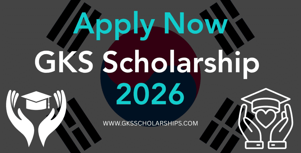 Global Korea Scholarship (GKS)