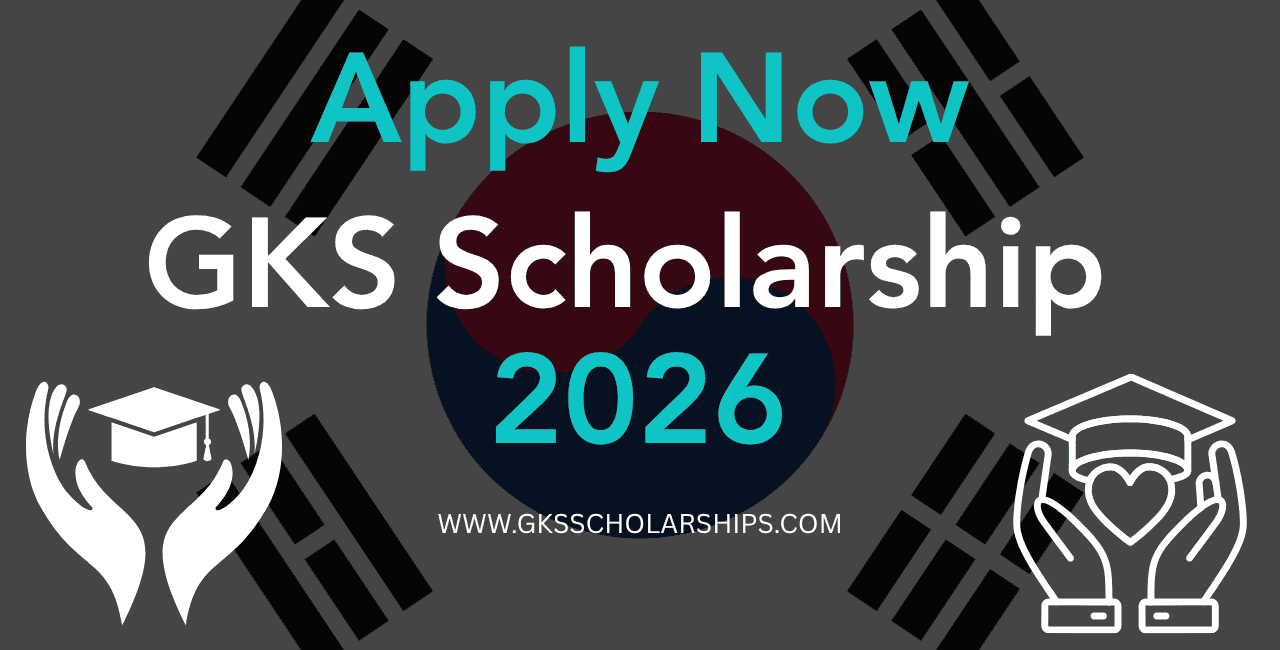 Global Korea Scholarship (GKS)