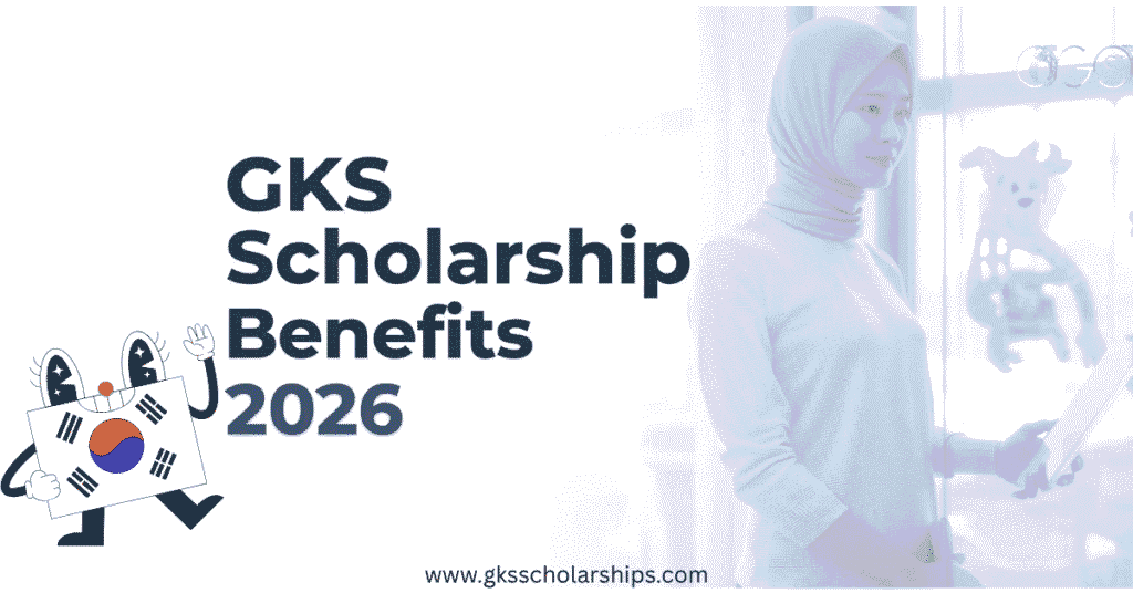 GKS Scholarship Benefits