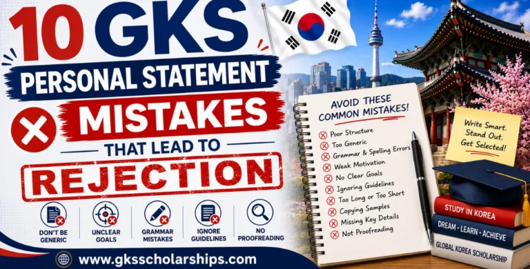 10 GKS Personal Statement Mistakes That Lead to Rejection