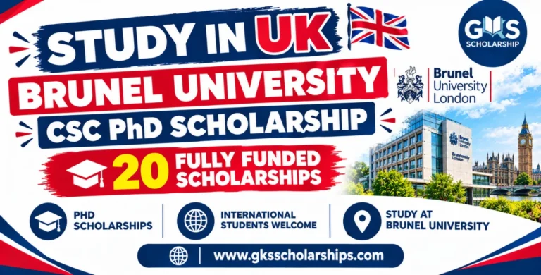 Brunel University CSC PhD Scholarship 2027: 20 Fully Funded PhD Positions in the UK