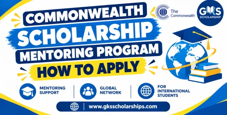 Commonwealth Scholarship Mentoring Program 2026-27 | How to Apply