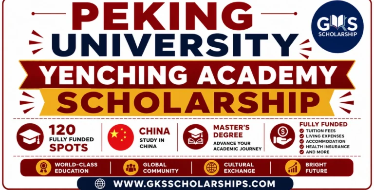 Peking University’s Yenching Academy Scholarship Is Open for 2027 | 120 Fully Funded Spots
