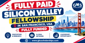 Fully Paid Silicon Valley Fellowship 2026 in San Francisco