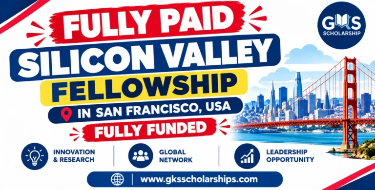 Fully Paid Silicon Valley Fellowship 2026 in San Francisco