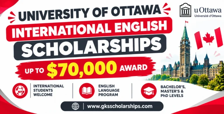 University of Ottawa International English Scholarships 2027: Up to $70,000 Award