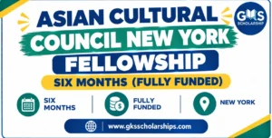 Asian Cultural Council New York Fellowship 2028: Six Months in New York (Fully Funded)