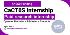 CaCTüS Internship 2027 in Germany: €4050 Funding for Bachelor and Master Students