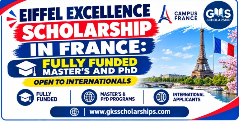 Eiffel Excellence Scholarship 2027 in France: €1,200 to €2,100 Monthly Allowance for Master’s and PhD