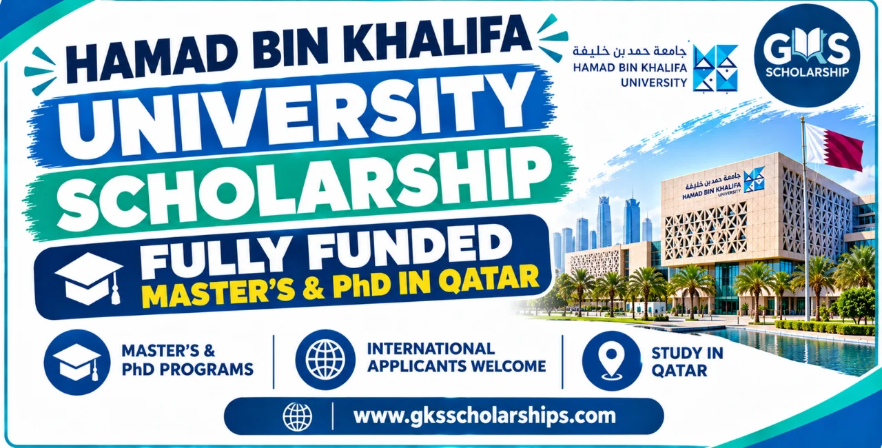 Hamad Bin Khalifa University Scholarship: Fully Funded Master’s & PhD in Qatar