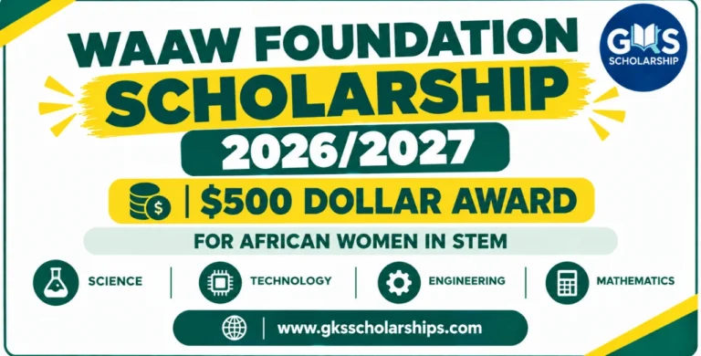 WAAW Foundation Scholarship 2026/2027: 500 Dollar Award for African Women in STEM